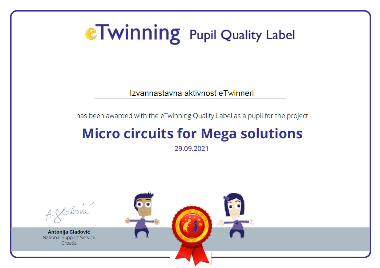 eTwinning pupil oznaka kvalitete Micro circuits for Mega solutions